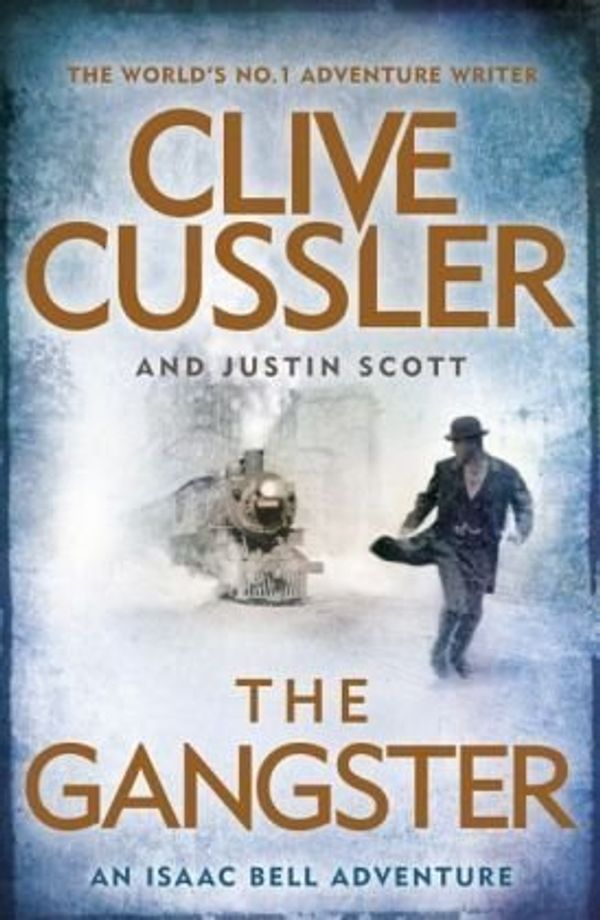 Cover Art for B01NCRR95S, The Gangster [Paperback] [Jan 01, 2014] CUSSLER CLIVE by Cussler Clive