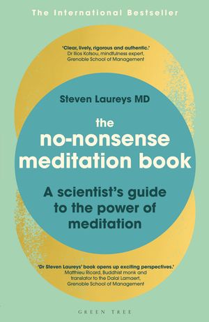 Cover Art for 9781472980496, The No-Nonsense Meditation Book by Steven Laureys