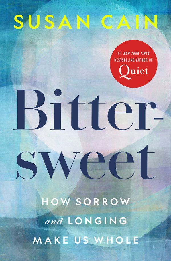 Cover Art for 9780451499783, Bittersweet by Susan Cain