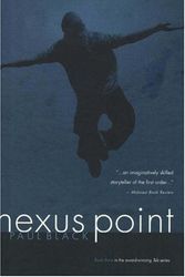 Cover Art for 9780972600736, Nexus Point by Paul Black