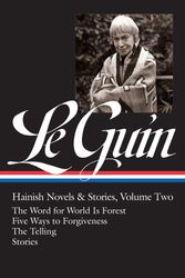 Cover Art for 9781598535396, Ursula K. Le Guin: Hainish Novels and Stories Vol. 2 (LOA #297) by Le Guin, Ursula K