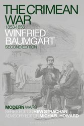 Cover Art for 9781350083448, The Crimean War: 1853-1856 (Modern Wars) by Professor Emeritus Winfried Baumgart