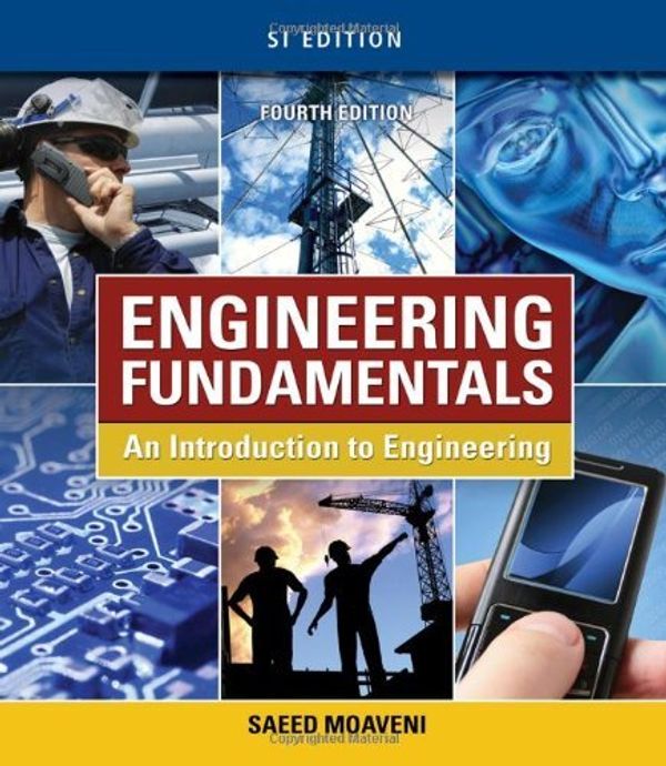 Cover Art for B01K3QBFU4, Engineering Fundamentals: An Introduction to Engineering, SI Edition by Saeed Moaveni (2011-01-01) by Saeed Moaveni