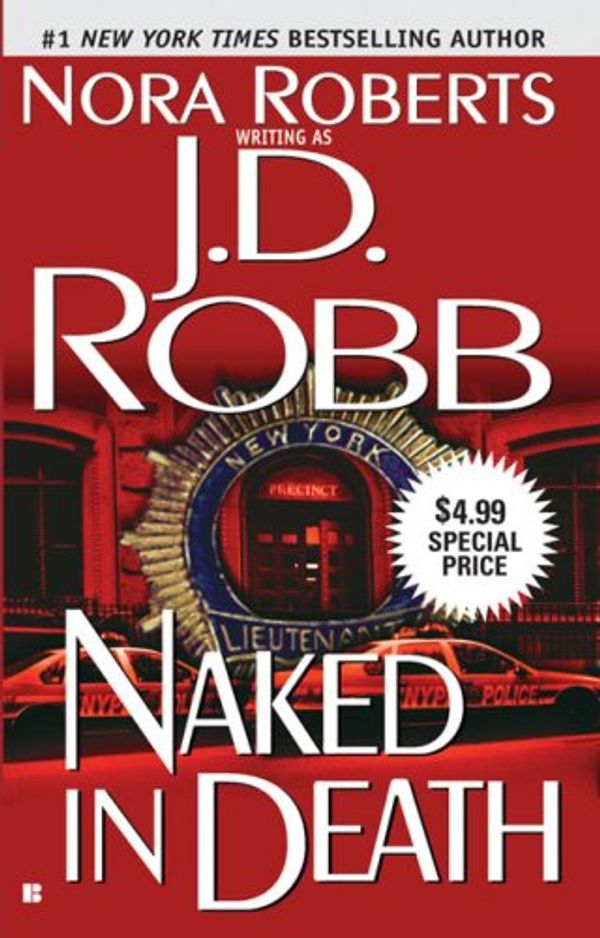 Cover Art for 9780425220184, Naked in Death by J D Robb