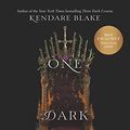 Cover Art for 9780062697301, One Dark Throne by Kendare Blake