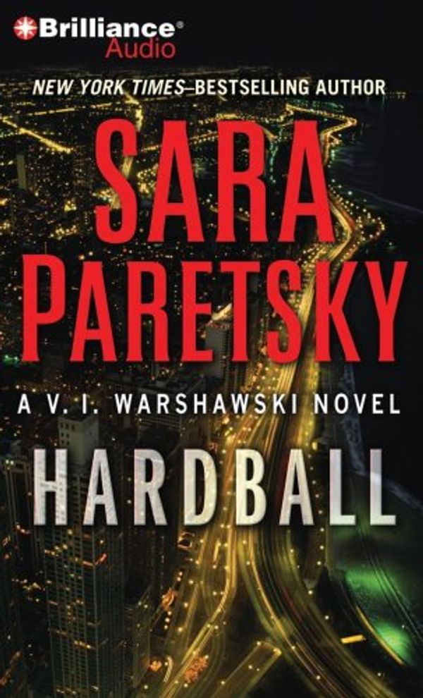 Cover Art for 9781423319986, Hardball (V. I. Warshawski) by Sara Paretsky