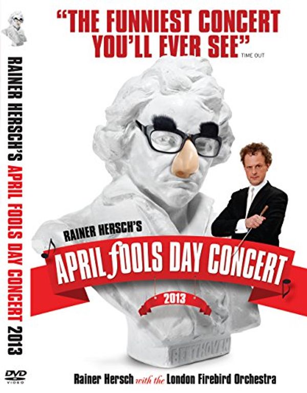 Cover Art for 0701807905412, Rainer Hersch's April Fools Day Concert 2013 by 