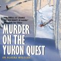 Cover Art for 9780380788644, Murder on the Yukon Quest by Sue Henry