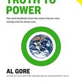 Cover Art for 0781349175573, An Inconvenient Sequel: Truth to Power: Your Action Handbook to Learn the Science, Find Your Voice, and Help Solve the Climate Crisis by Al Gore