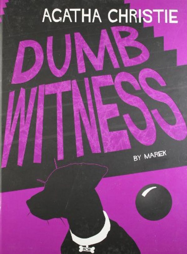 Cover Art for 9780007293100, Dumb Witness by Agatha Christie