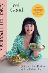 Cover Art for 9781529109818, Feel Good: Quick and easy recipes for comfort and joy by Melissa Hemsley