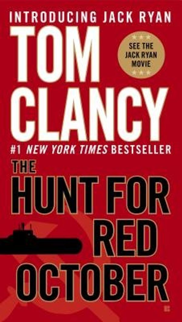 Cover Art for B00QPNEGC4, The Hunt for Red October[HUNT FOR RED OCTOBER BERKLEY P][Mass Market Paperback] by TomClancy