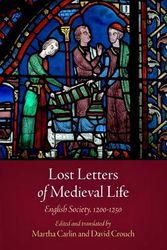Cover Art for 9780812223361, Lost Letters of Medieval Life: English Society, 1200-1250 (The Middle Ages Series) by Martha Carlin, David Crouch