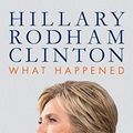 Cover Art for 9789021567730, What Happened by Hillary Rodham Clinton