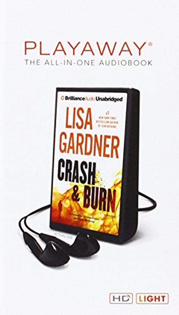 Cover Art for 9781511336468, Crash & Burn by Lisa Gardner