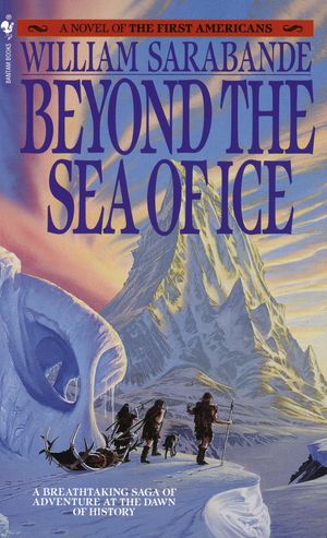 Cover Art for 9780553268898, First Amer 01: Beyond Sea Of Ic by William Sarabande