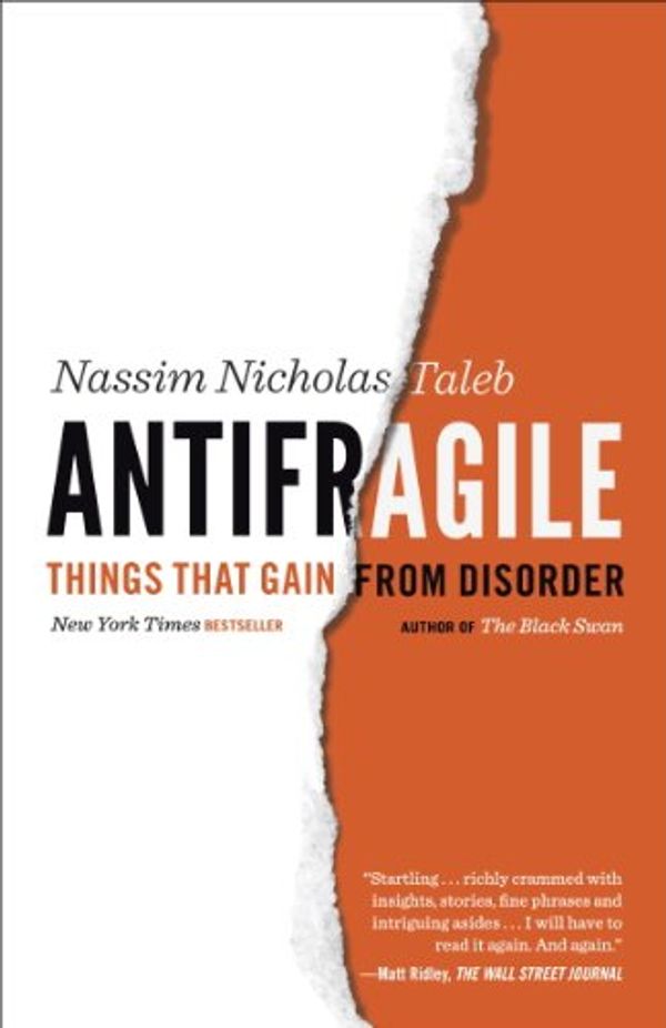 Cover Art for B0083DJWGO, Antifragile: Things That Gain from Disorder (Incerto Book 3) by Nassim Nicholas Taleb