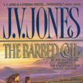 Cover Art for 9780446606233, The Barbed Coil by J V. Jones