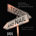 Cover Art for 9781466883888, Tooth and Nail: An Inspector Rebus Novel by Ian Rankin