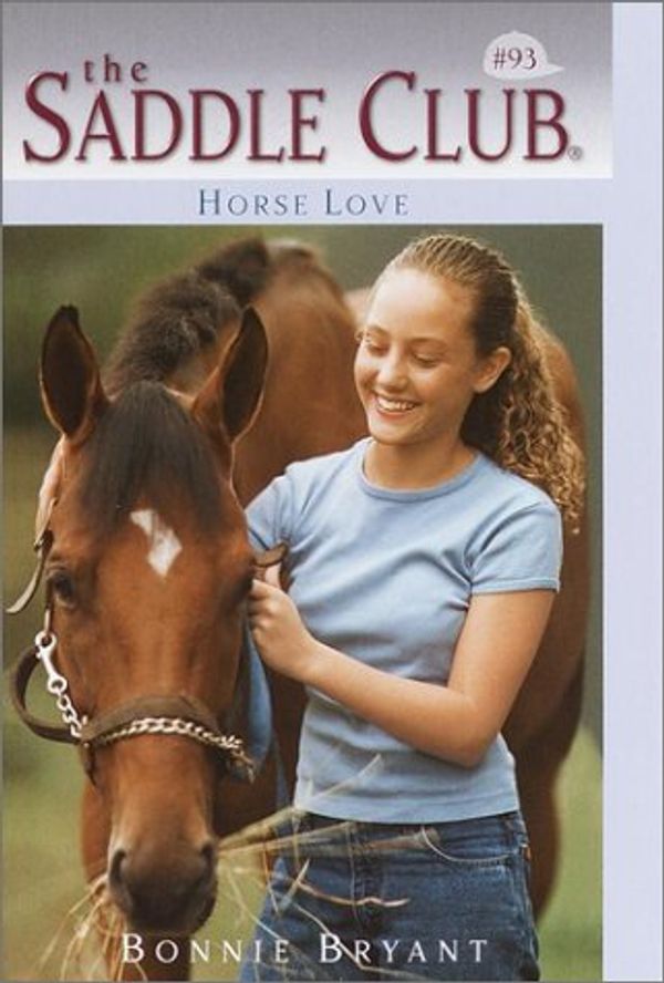 Cover Art for 9780613255608, Horse Love (Saddle Club) by Bonnie Bryant