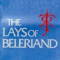 Cover Art for 0046442486835, The Lays of Beleriand by Christopher Tolkien
