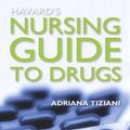 Cover Art for 9780729539135, Havard's Nursing Guide to Drugs (8th Edition)) by Adrianna P. Tiziani