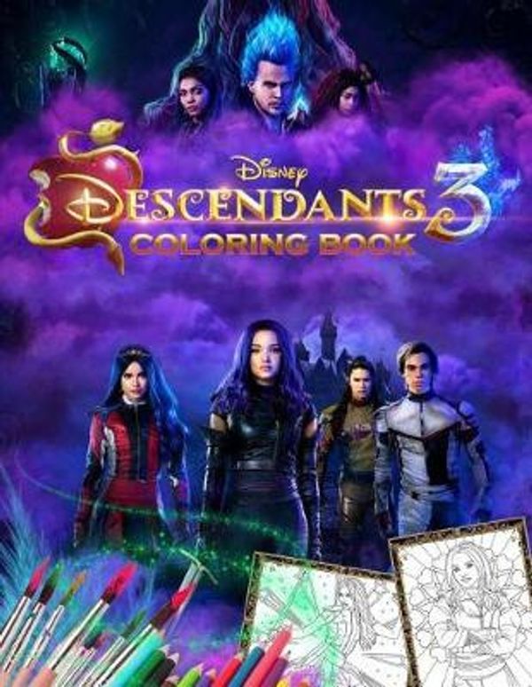 Cover Art for 9781097875009, Descendants 3 Coloring Book: Unofficial Descendants 2019 Movie Coloring Book 35 Exclusive Images For Fun And Relaxation by Roy Santos