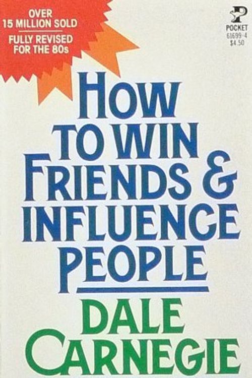 Cover Art for 9780671772468, How To Win Friends and Influence People by Dale Carnegie