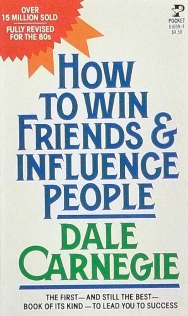 Cover Art for 9780671772468, How To Win Friends and Influence People by Dale Carnegie