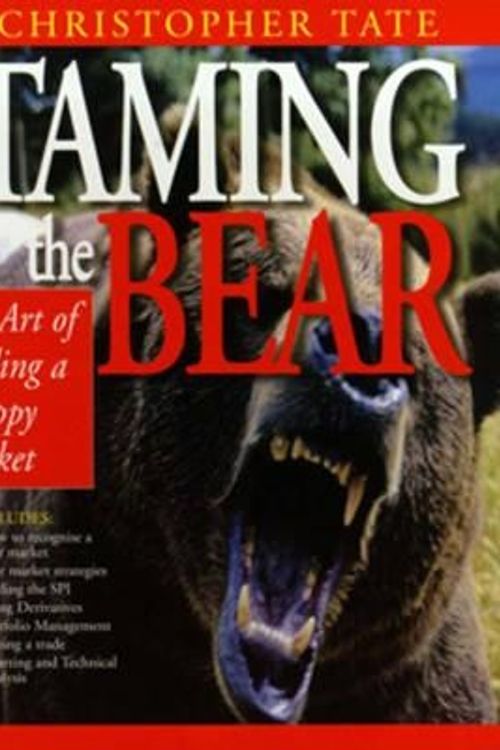 Cover Art for 9781875857807, Taming the Bear by Christopher Tate