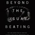 Cover Art for 9780226700472, Beyond the Usual Beating: The Jon Burge Police Torture Scandal and Social Movements for Police Accountability in Chicago (Historical Studies of Urban America) by Andrew S. Baer