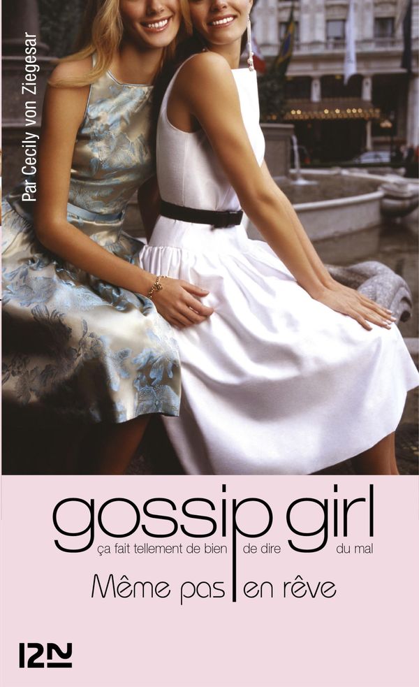 Cover Art for 9782823808926, Gossip Girl T9 by Cecily VON ZIEGESAR, Marianne THIRIOUX-ROUMY