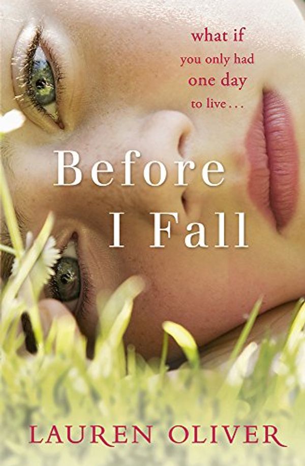 Cover Art for 9781444706420, Before I Fall by Lauren Oliver