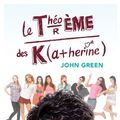 Cover Art for 9782092537091, LE THEOREME DES KATERINE by John Green