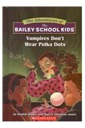 Cover Art for 9781424234622, Vampires Don't Wear Polka Dots by Debbie Dadey, Marcia Jones