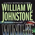 Cover Art for B004FN1QZQ, Wind in the Ashes by William W. Johnstone