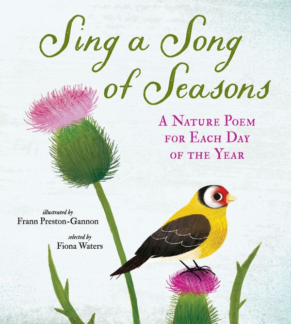Cover Art for 9781536202472, Sing a Song of SeasonsA Nature Poem for Each Day of the Year by Nosy Crow