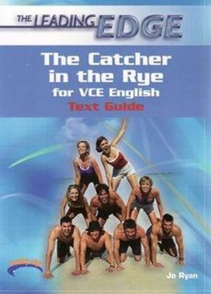 Cover Art for 9781740819008, The Catcher in the Rye for VCE English by Jo Ryan