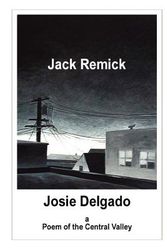 Cover Art for 9781463778866, Josie Delgado by Jack Remick
