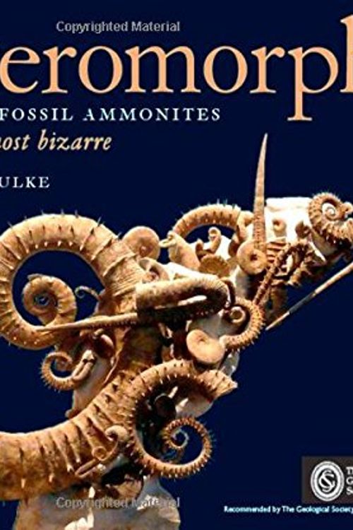 Cover Art for 9780992974008, HETEROMORPH The rarest fossil ammonites: Nature at its most bizarre by Wolfgang Grulke