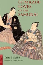 Cover Art for 9784805307717, Comrade Loves of the Samurai by Saikaku Ihara