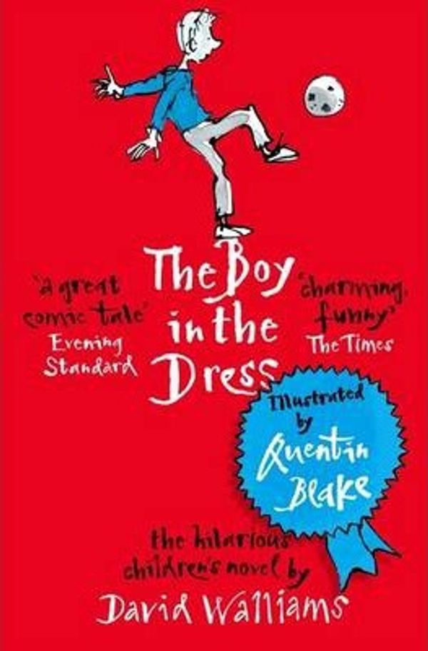 Cover Art for 9780007907526, The Boy in the Dress by David Walliams, Quentin Blake