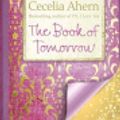 Cover Art for 9781408459874, The Book of Tomorrow by Cecelia Ahern