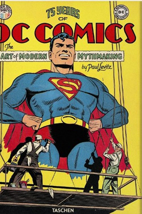 Cover Art for 9783836519816, 75 Years of DC Comics by Paul Levitz