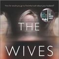 Cover Art for 9781432872359, The Wives by Tarryn Fisher