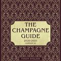 Cover Art for 9780980640076, The Champagne Guide 2020-2021 by Tyson Stelzer