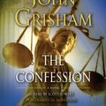 Cover Art for 9780739376195, The Confession by John Grisham