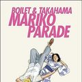 Cover Art for 9788493340919, Mariko Parade by Frederic Boilet