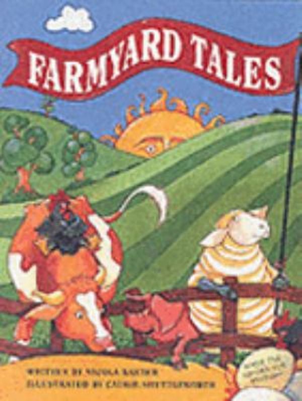 Cover Art for 9781843220145, Farmyard Tales by Nicola Baxter