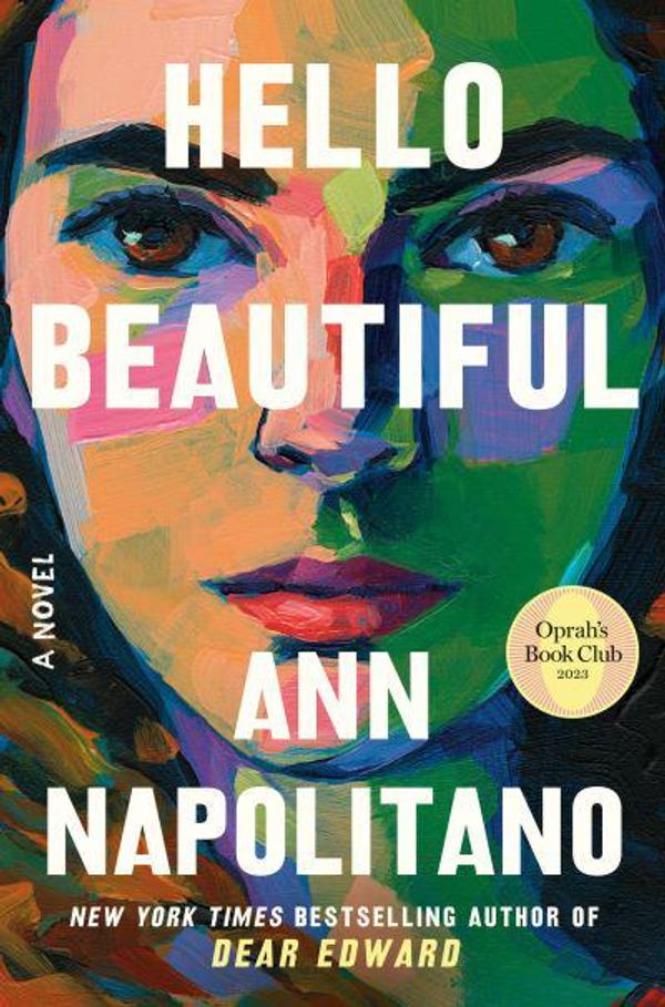 Cover Art for 9780593597262, Hello Beautiful by Ann Napolitano